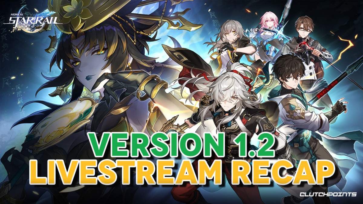 honkai star rail 1.2, honkai star rail 1.2 livestream, honkai star rail stream, star rail 1.2 livestream, star rail 1.2 recap