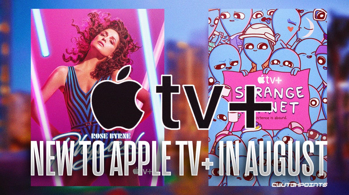 Physical, Rose Byrne, Strange Planet, Apple TV+, 'New to Apple TV+ in August'