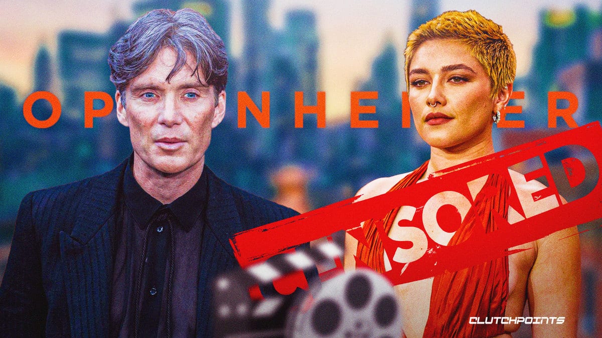 Cillian Murphy, Oppenheimer, Florence Pugh, censored