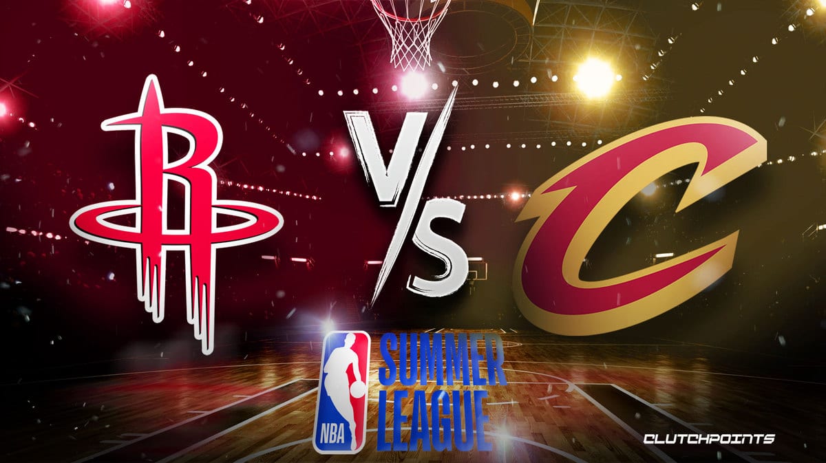 Rockets, Cavaliers, NBA Summer League