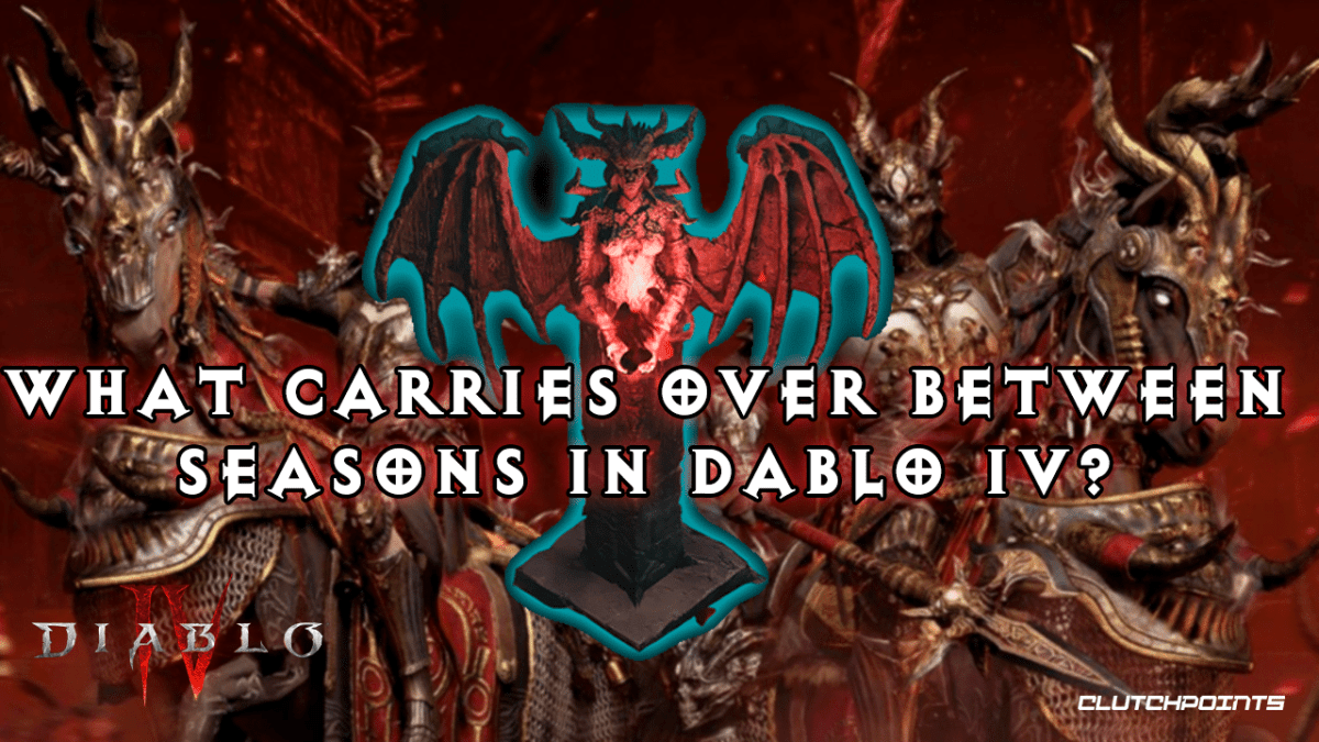Diablo 4 Guide What Carries Over Between Seasons Eternal Realms
