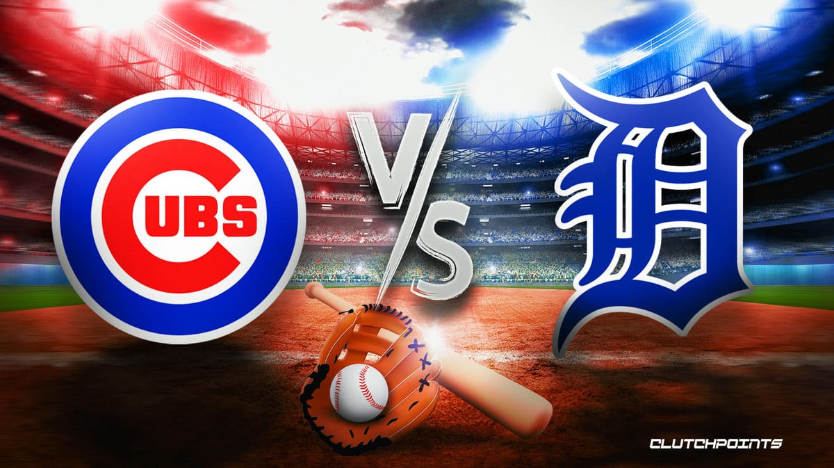 Cubs - Tigers Prediction, Odds, Pick, How To Watch