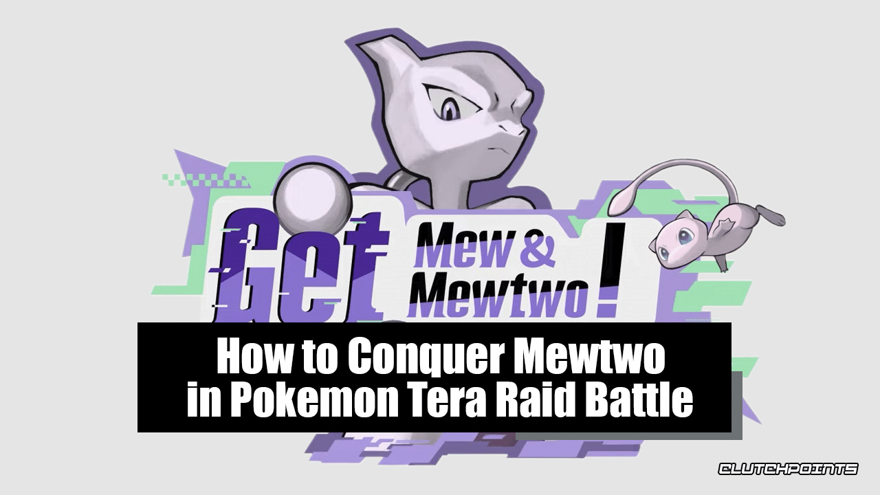 How to Conquer Mewtwo in Tera Raid Battle