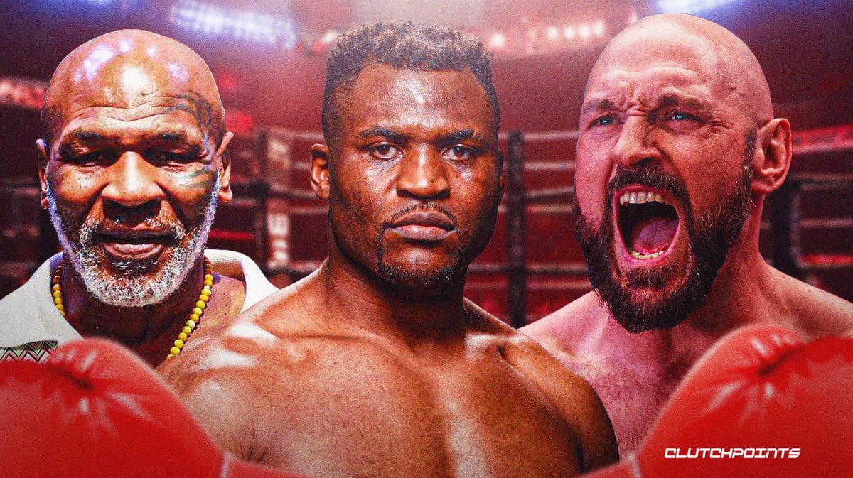Mike Tyson, Francis Ngannou, Tyson Fury