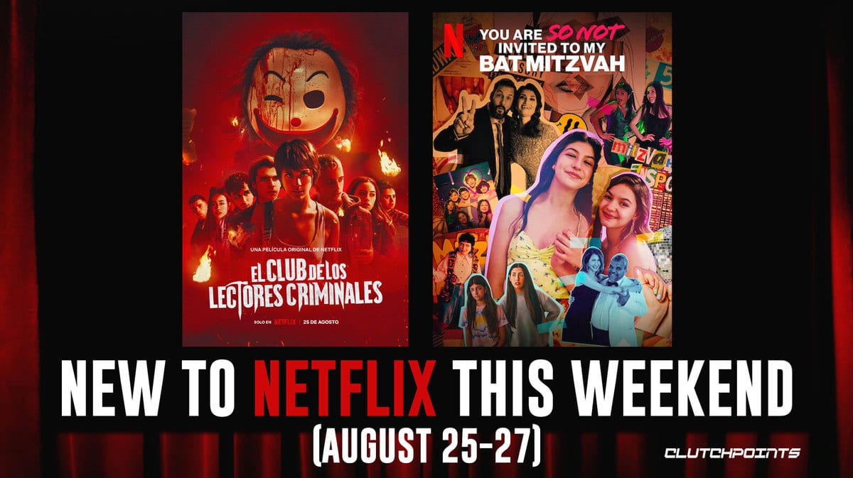 New to Netflix this Weekend August 25-27, 2023