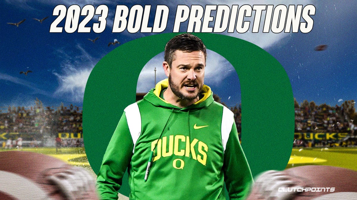 Bold Oregon Ducks Predictions For 2023 College Season