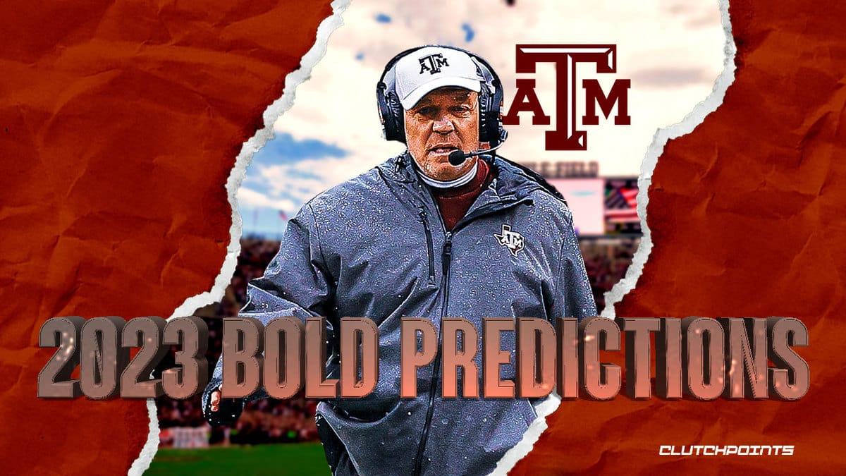 Texas A&M Aggies 2023 Season Preview