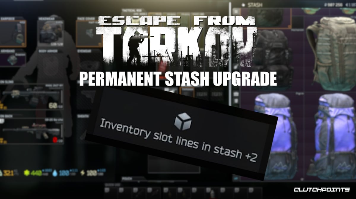 escape tarkov stash upgrade, escape tarkov permanent stash upgrade, escape tarkov permanent stash, escape from tarkov stash, escape from tarkov