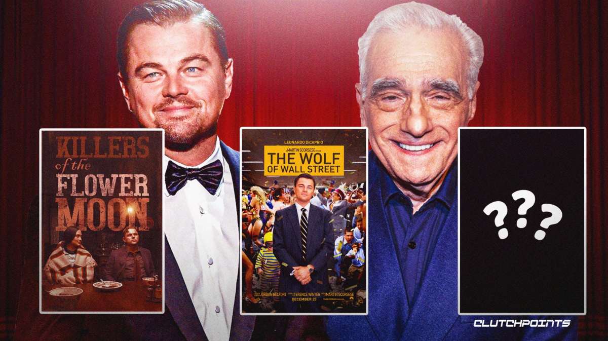 Killers of the Flower Moon, The Wolf of Wall Street, Leonardo DiCaprio, Martin Scorsese