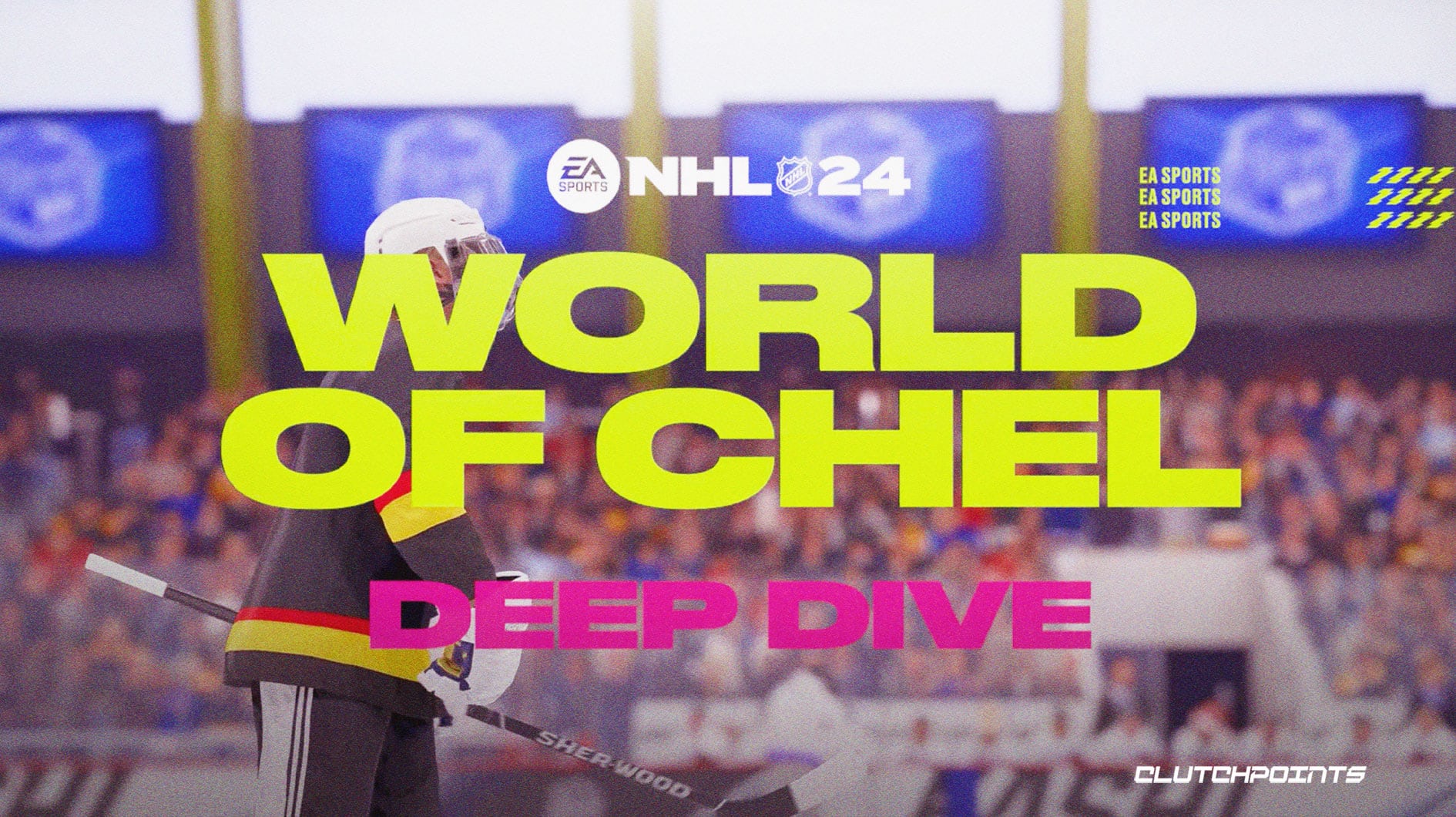 NHL 24 World Of Chel Modes Adds Full Crossplay and More