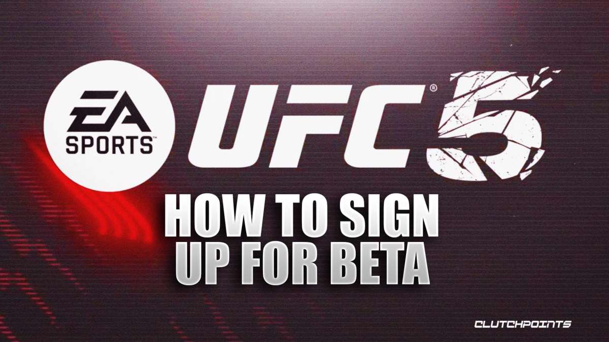 UFC 5 Closed Beta - How To Register