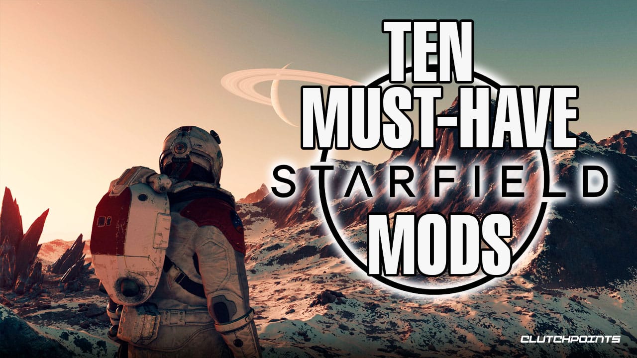 What to expect from Starfield mods? New features, worlds, and more