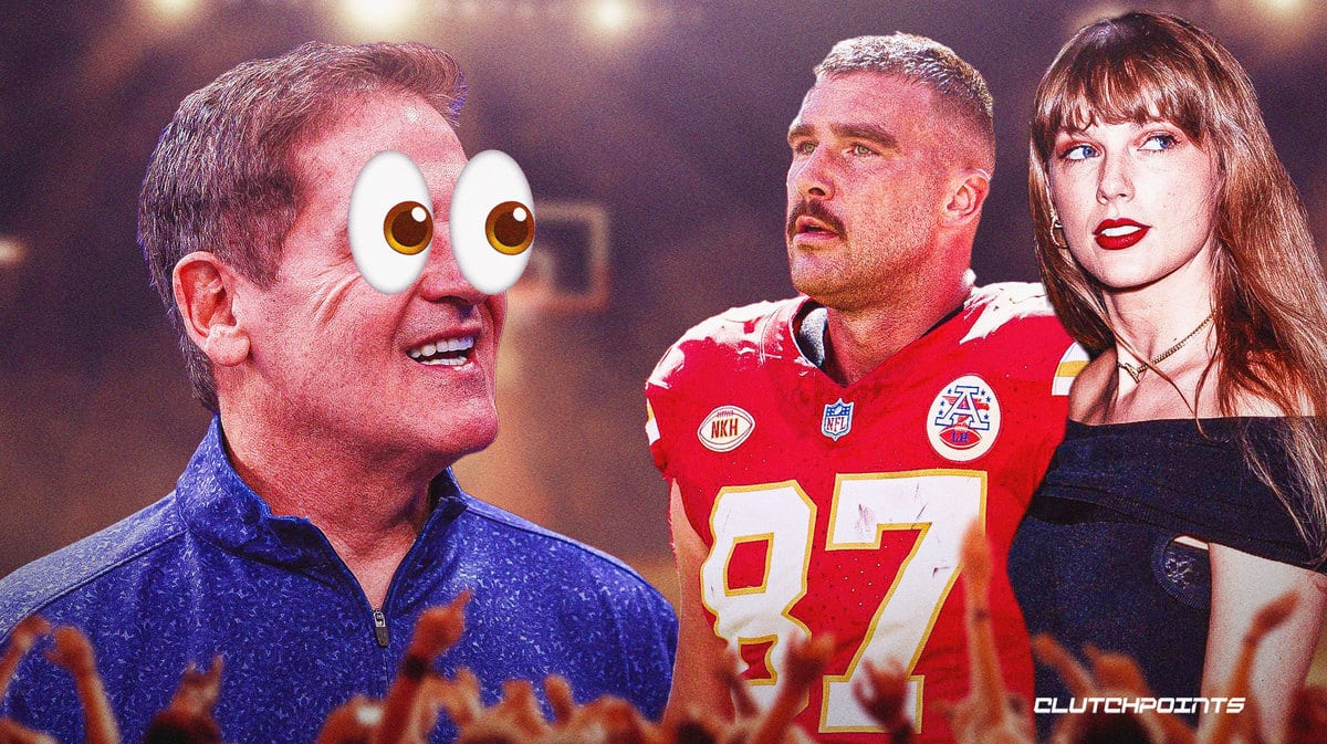 Mavs, Chiefs, Taylor Swift, Travis Kelce, Mark Cuban