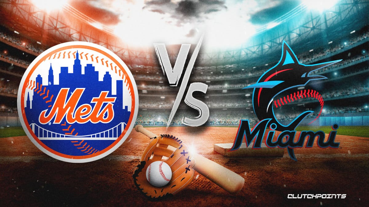 MLB Game Preview & Predictions: Marlins vs. Mets—May 21, 2021