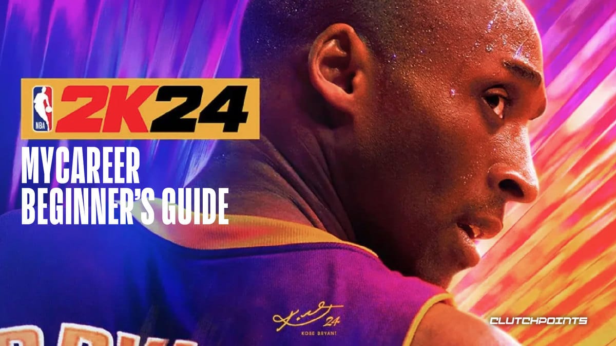 NBA 2K24 MyCAREER Beginner's Guide