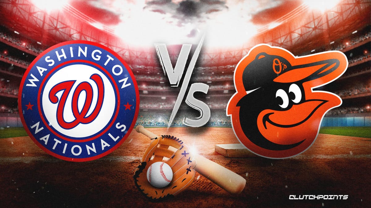 Nationals Orioles prediction, pick, and how to watch