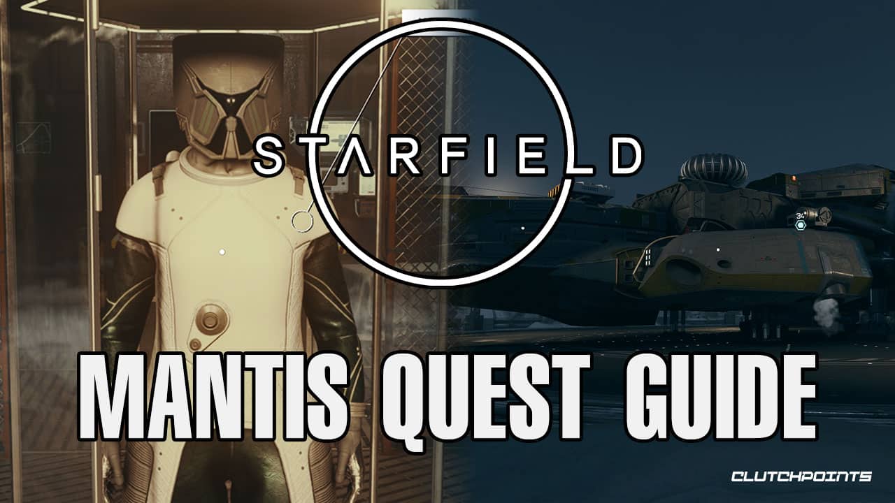 Starfield Mantis Sidequest Guide   Starfield Mantis Sidequest Guide 