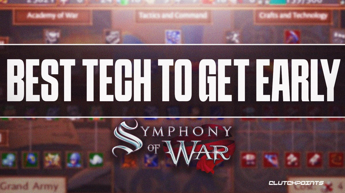 Symphony of War Guides Best Tech to Get Early