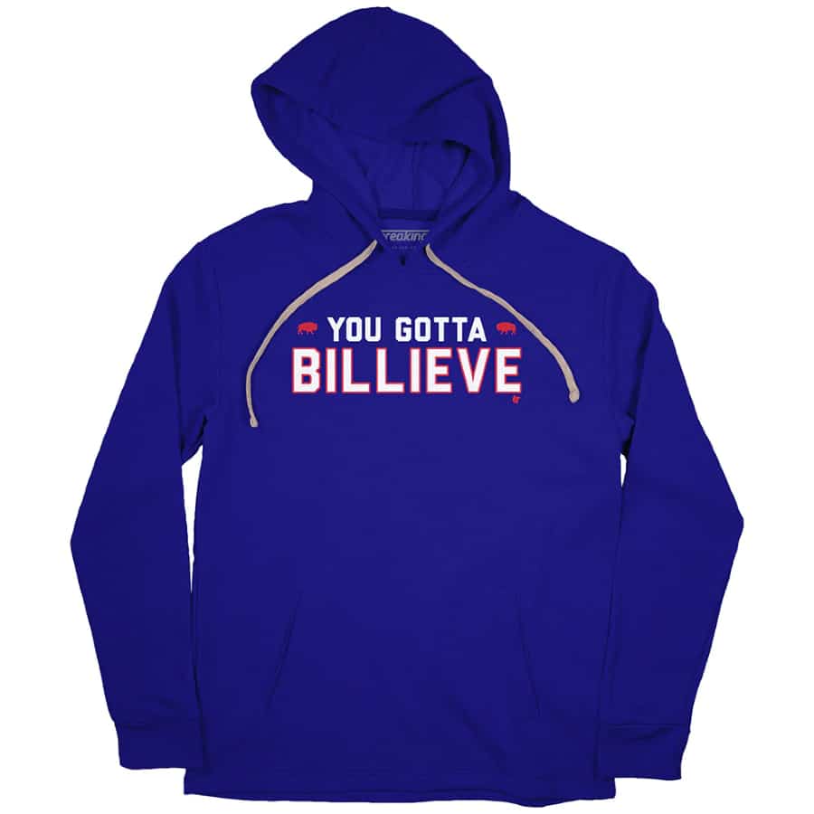 You Gotta Billieve Hoodie - Royal Blue colored on a white background.