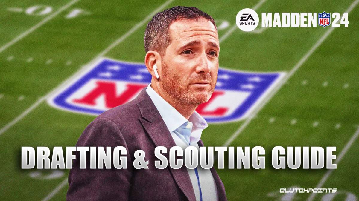 How Do You Scout And Draft The Best Players Madden 24 Franchise?