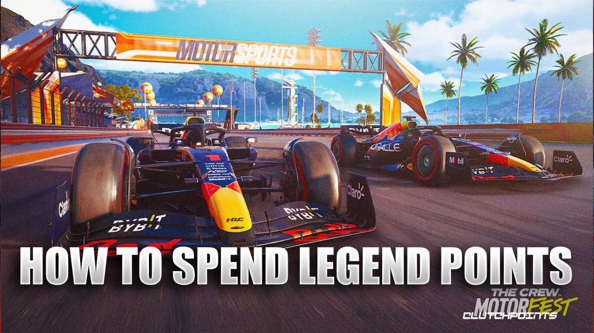 The Crew Motorfest Guide - Best Way To Spend Legend Points