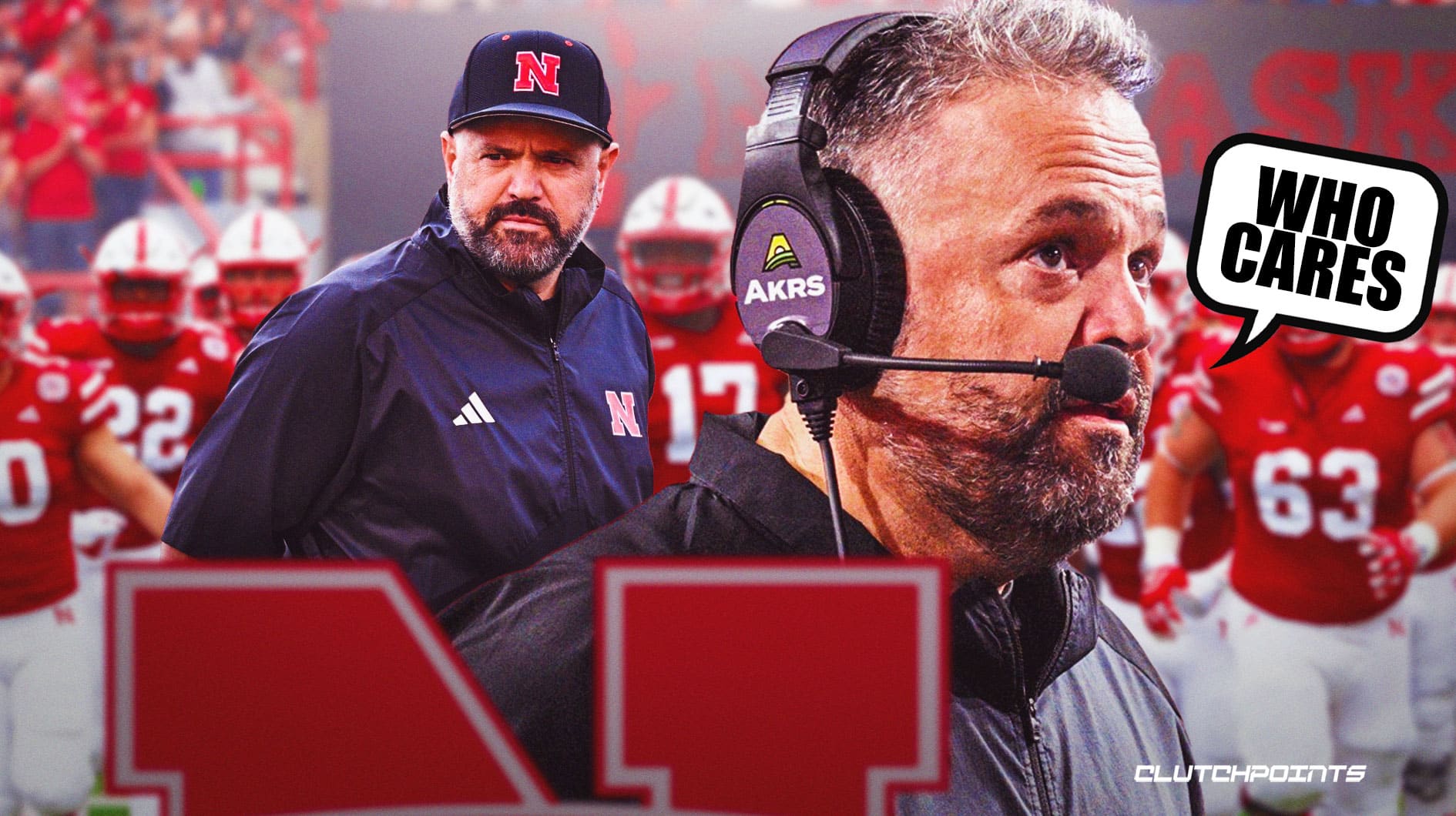 'Who cares?' Matt Rhule's response to Nebraska football excuses