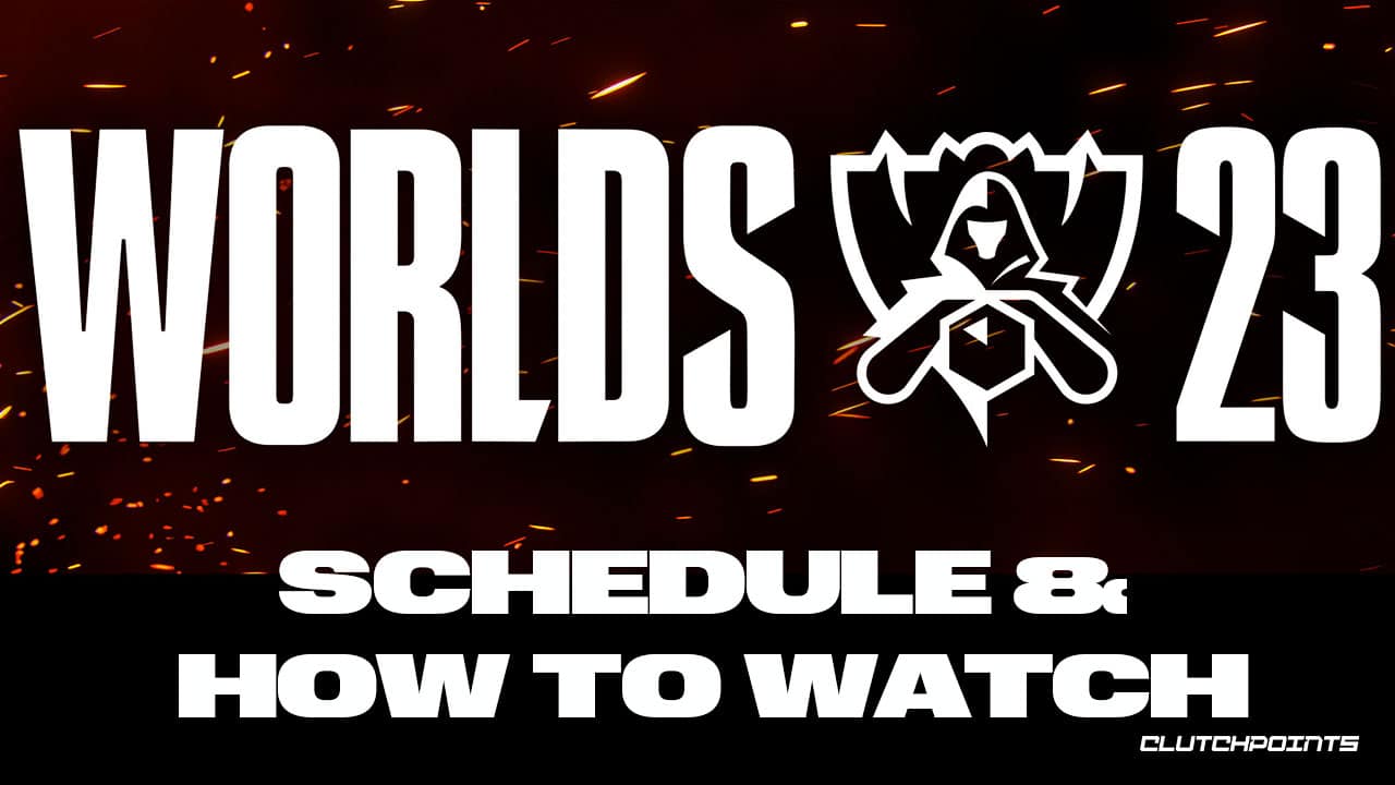 League of Legends Worlds 2023 Schedule, How to Watch