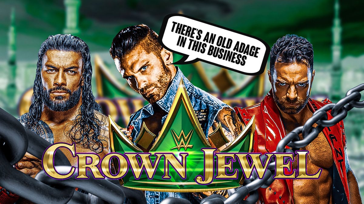 Corey Graves with a text bubble reading “There’s an old adage in this business” with LA knight on his left and Roman Reigns on his right and the 2023 Crown Jewel logo as the background.