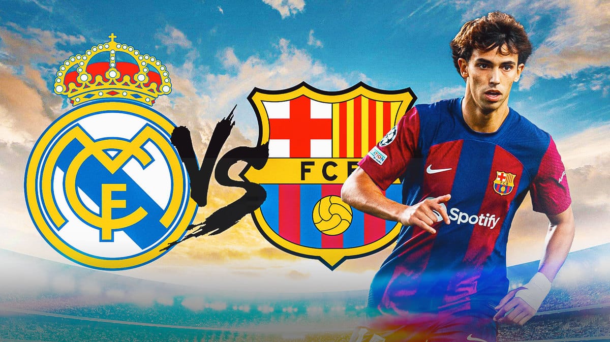 Joao Felix El Clasico