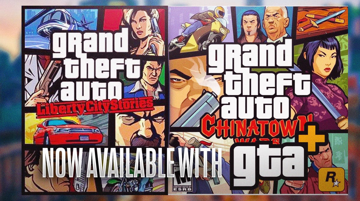 Liberty City Stories and Chinatown Wars Now Available With GTA+