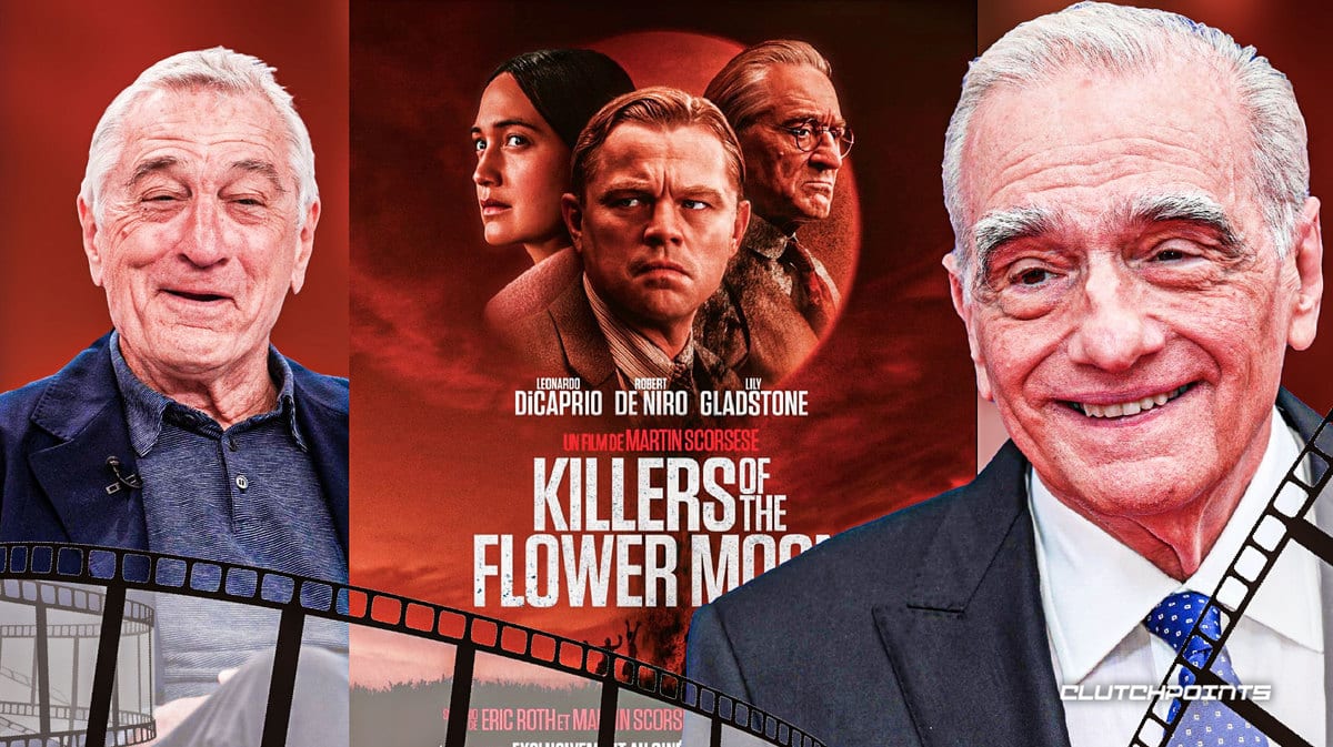 Robert De Niro, Killers of the Flower Moon, Martin Scorsese