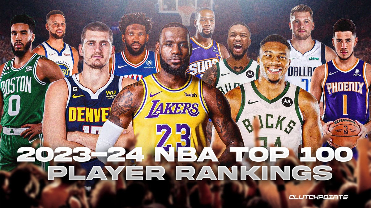 NBA ranking: The Top 100 players in the NBA for 2023-24