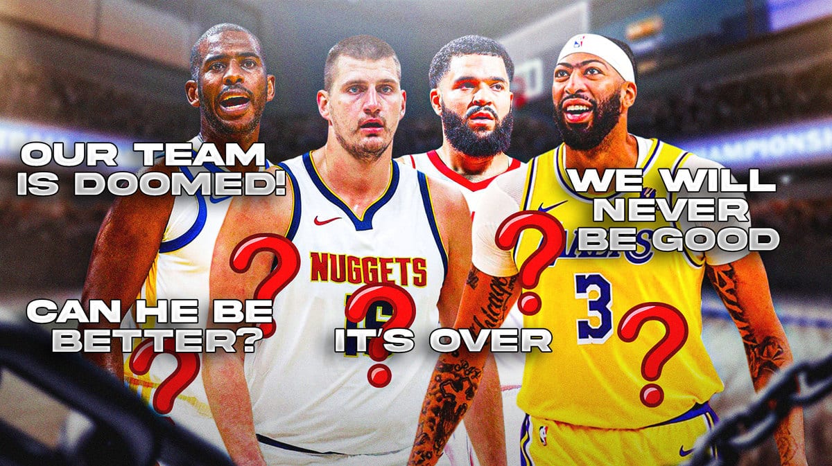 Chris Paul, Nikola Jokic, Anthony Davis and Fred VanVleet with NBA overreactions around them