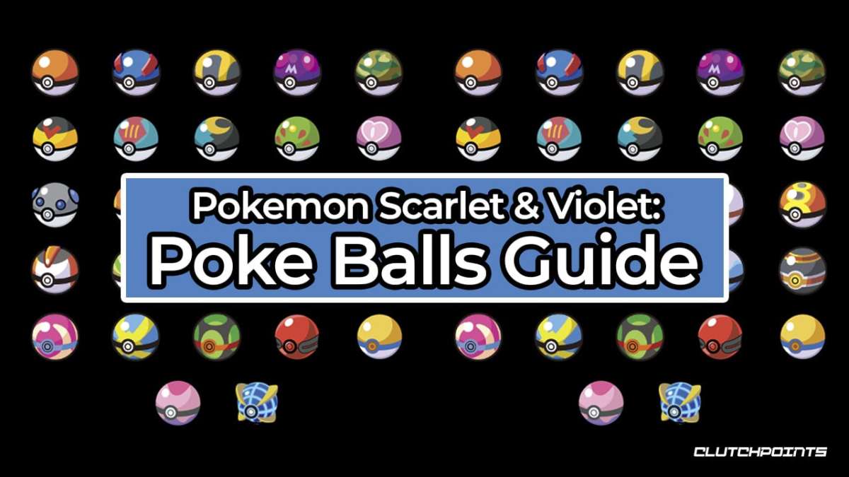 Poke Ball Use, Pokemon Scarlet and Violet, All Kinds of Poke Balls
