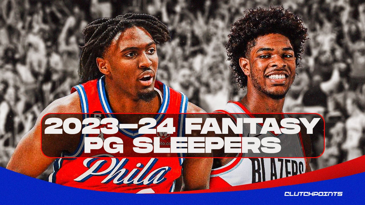 Fantasy Basketball Top 6 point guard sleepers for 202324 season