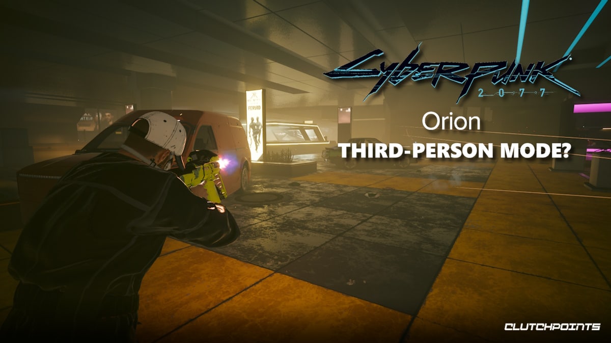 cyberpunk 2077 third person, cyberpunk 2077 third person mode, project orion, cyberpunk 2077