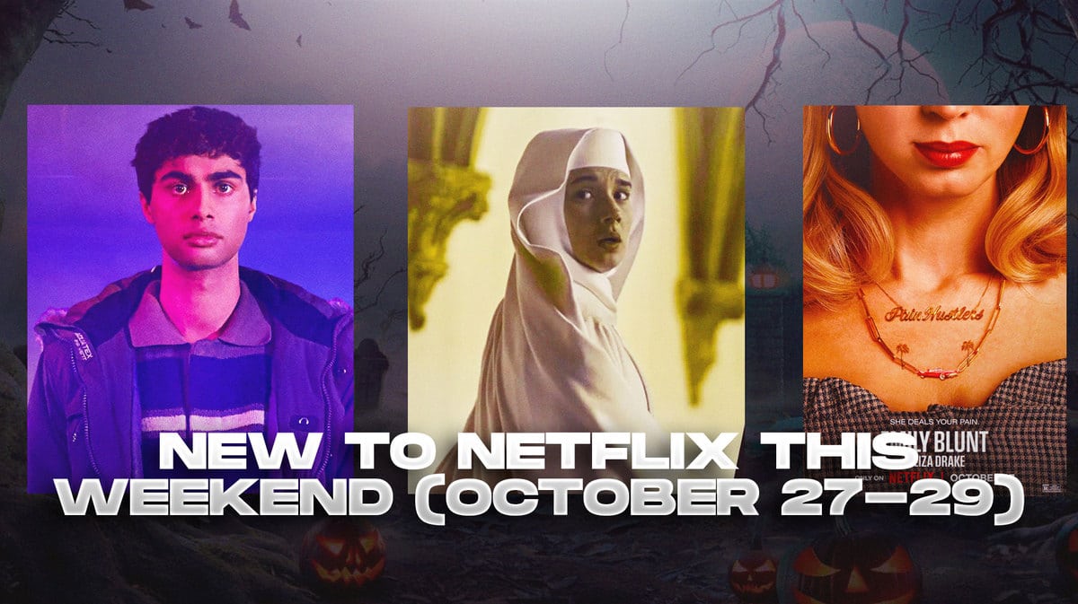 New to Netflix this Weekend October 27-29 Tore Sister Death Hermana Muerta Pain Dealers