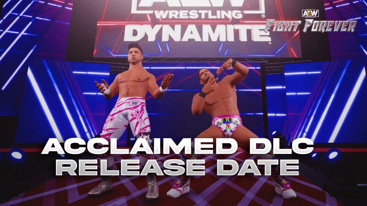 AEW Fight Forever Acclaimed DLC Release Date