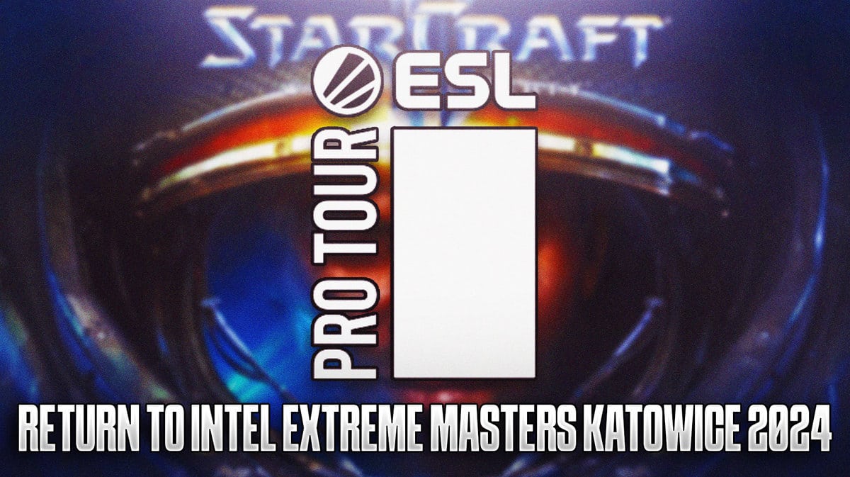 ESL Pro Tour For StarCraft II To Return To Intel Extreme Masters