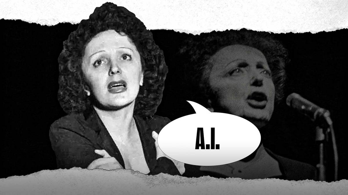 Edith Piaf with a speech bubble that says, "A.I."