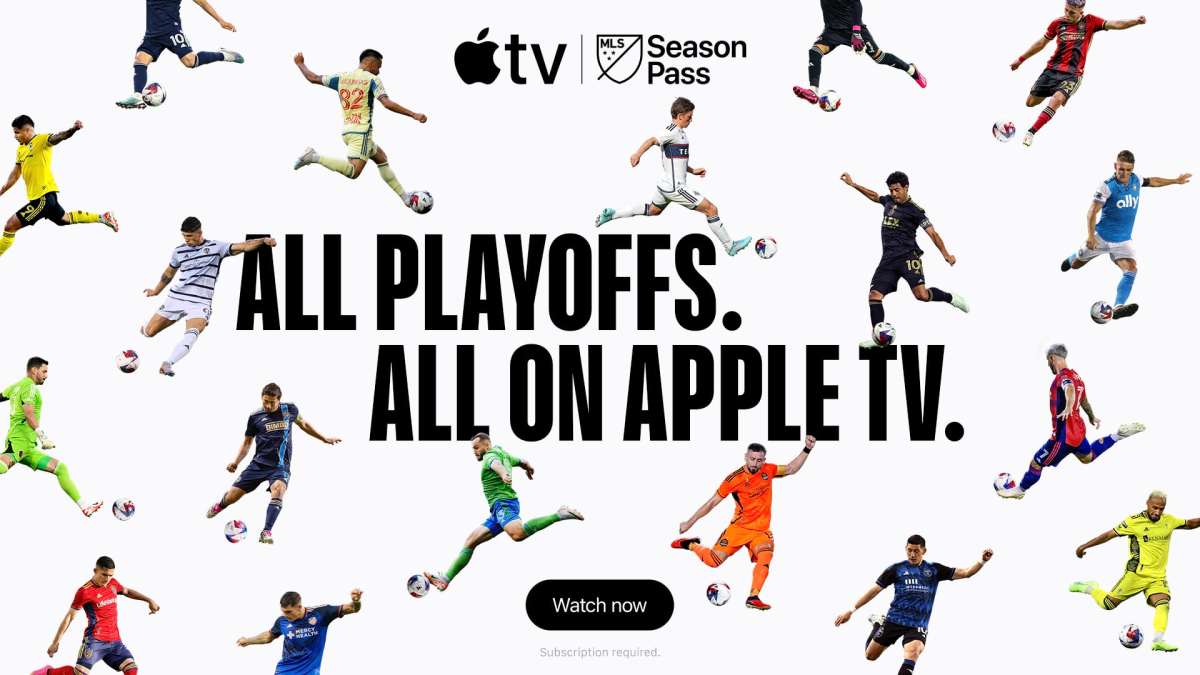 MLS Cup Playoffs graphic that says "All Playoffs, All on Apple TV"