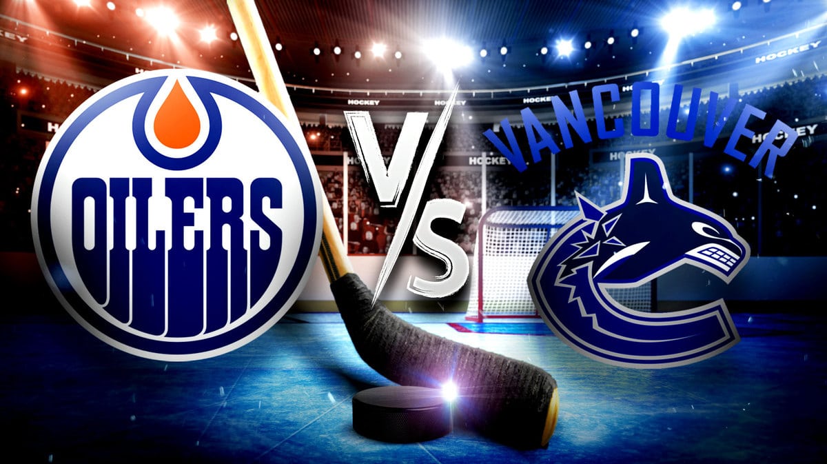 The Oilers and Canucks will do battle on Monday night