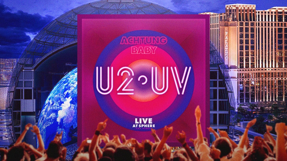 MSG Sphere with U2:UV Achtung Baby Live at Sphere logo.