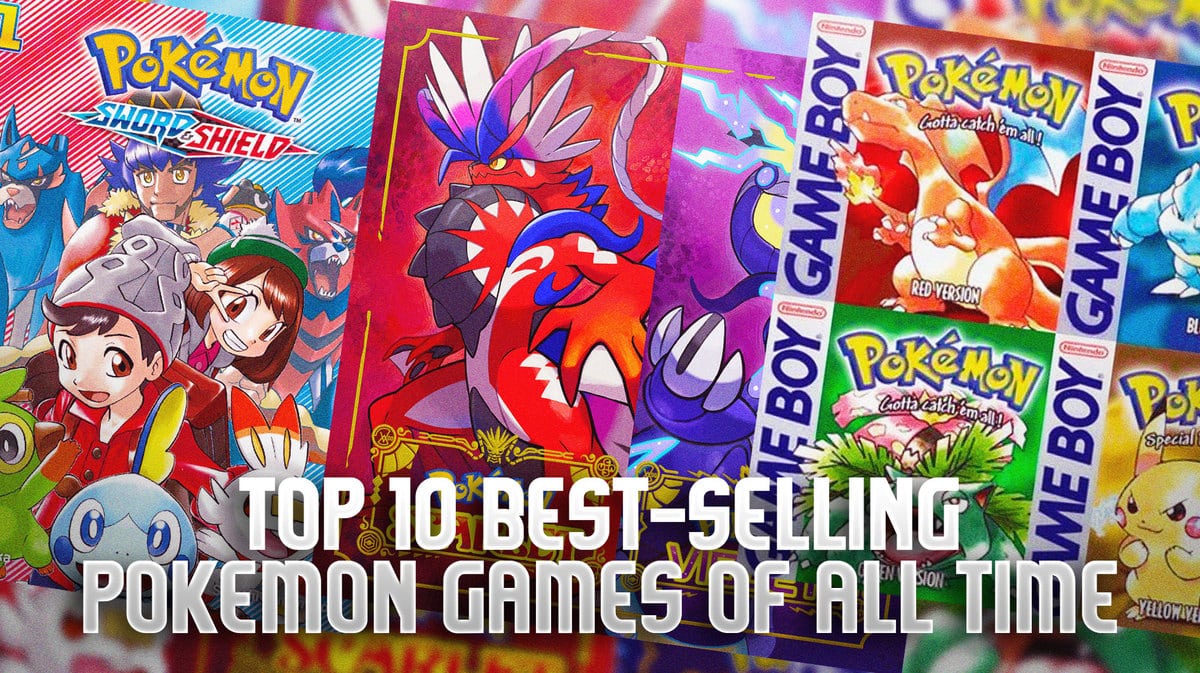 Best-selling Pokemon games of all time: Top 10 compilation