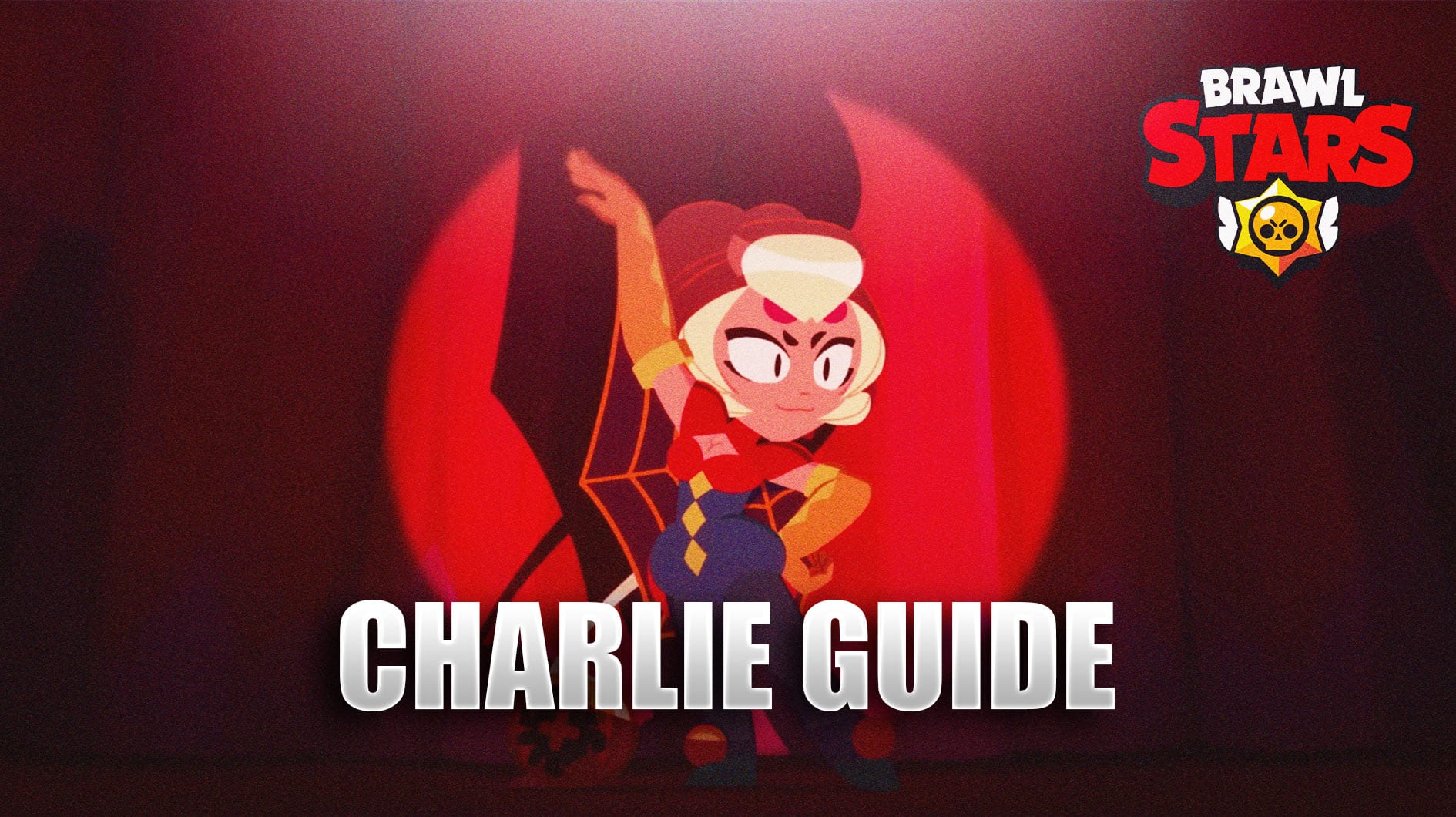 Brawl Stars Charlie Guide – Best Setup For Chromatic Brawler