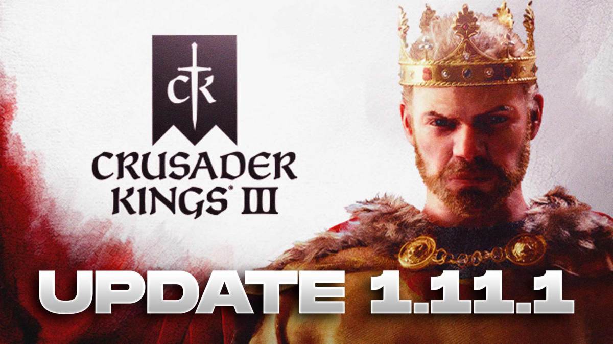 Crusader Kings 3 Update 1.11.1