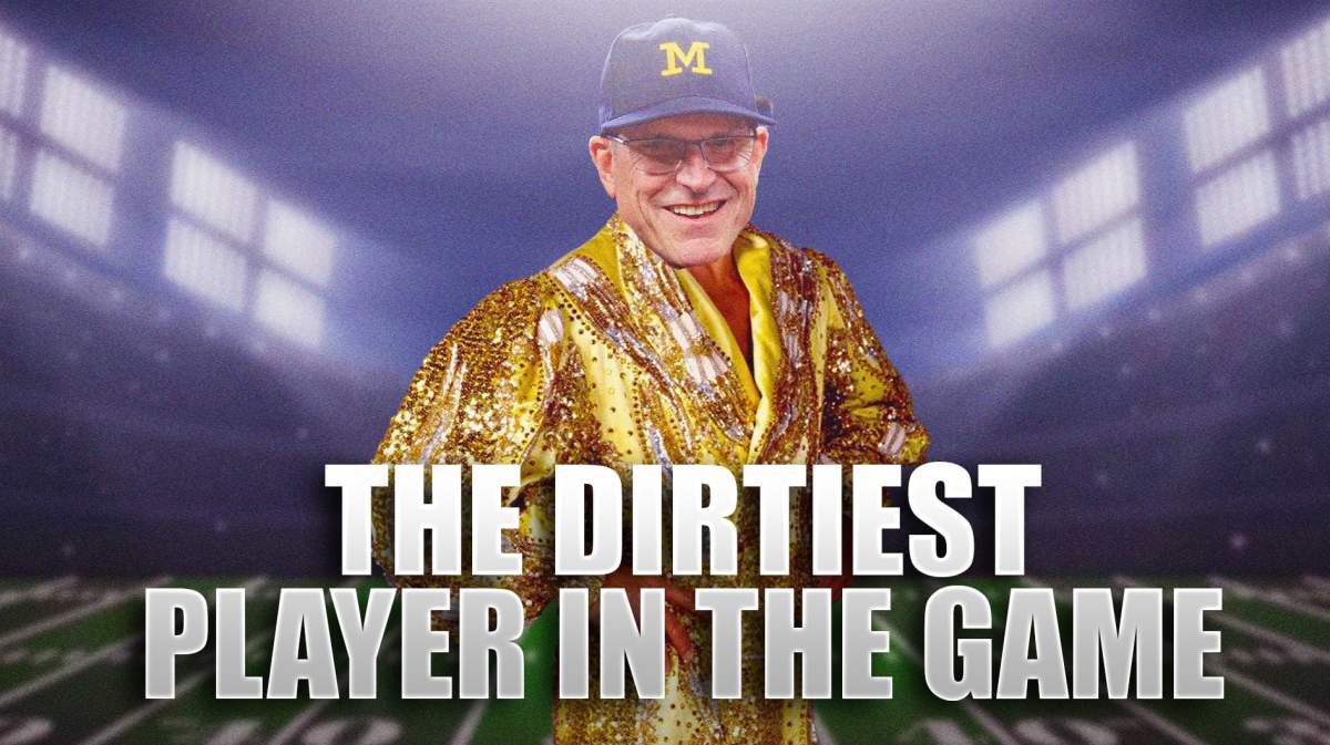 Taking a page out of his friend Ric Flair's playbook, Michigan football coach Jim Harbaugh is the dirtiest player in the game