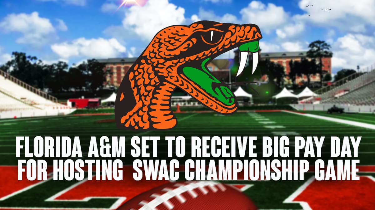 Florida A&M set to receive big pay day for SWAC Championship