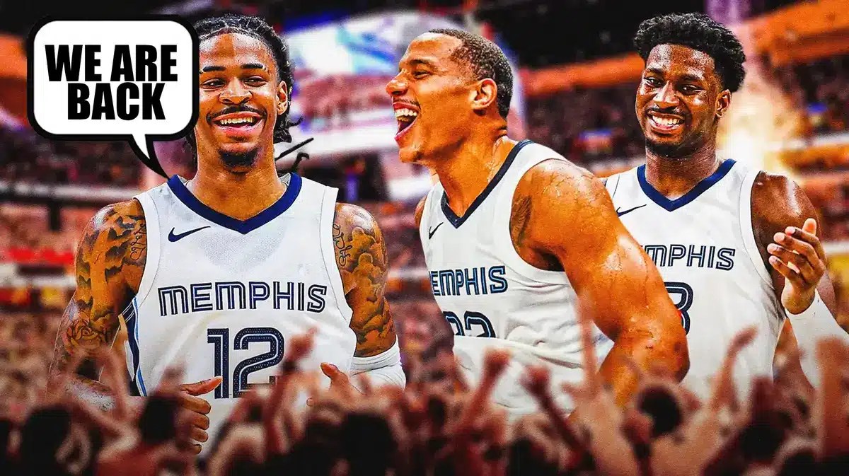 Ja Morant saying "We are back" next to Desmond Bane and Jaren Jackson Jr.
