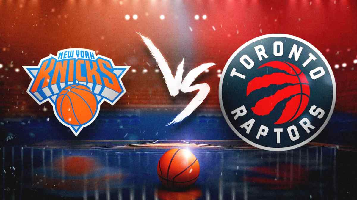 Knicks, Raptors